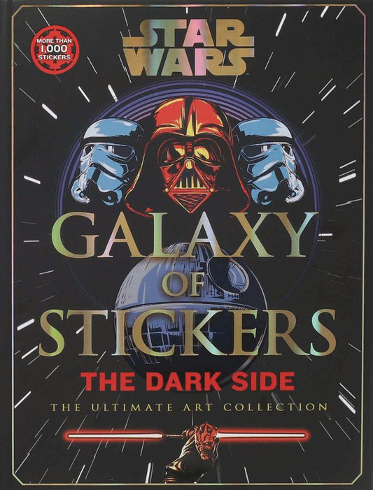 Star Wars Galaxy of Stickers The Dark Side: The Ultimate Art Collection (Hardcover)