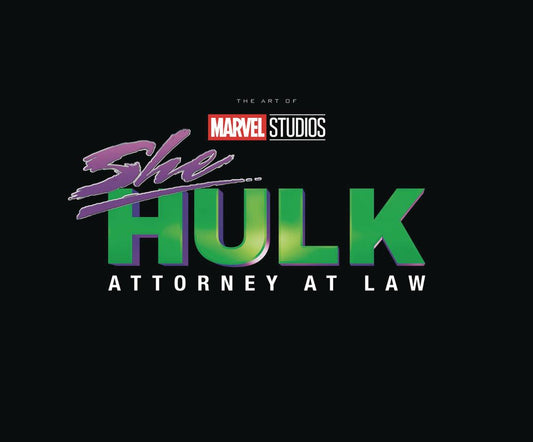 Marvel Studios' She-Hulk: Attorney At Law - The Art Of The Series (Hardcover)