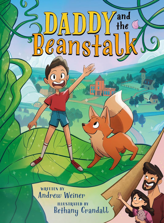 Daddy and the Beanstalk (Bedtime Fairy Tale Graphic Novels, 1)