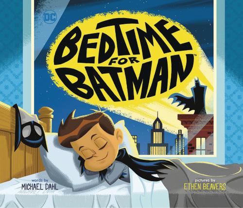 Bedtime for Batman (DC Super Heroes)