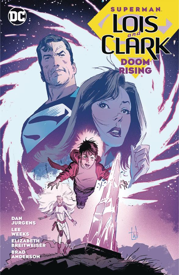 Superman: Lois & Clark, Vol. 2: Doom Rising