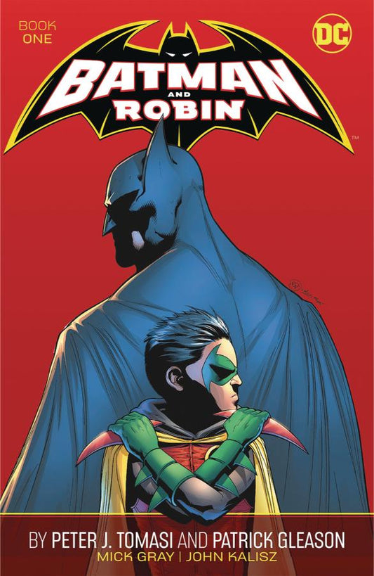 Batman and Robin by Peter J. Tomasi and Patrick Gleason Book One