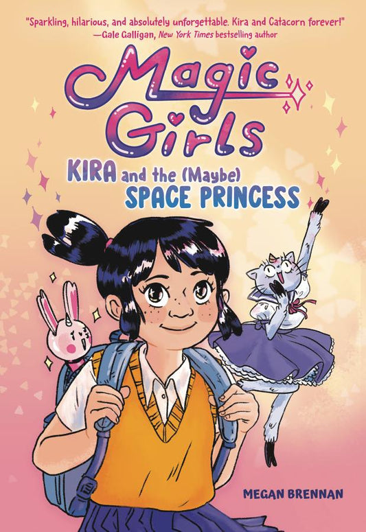 Magic Girls, Vol. 1: Kira and the (Maybe) Space Princess