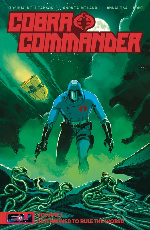 Cobra Commander Volume 1: Determined to Rule the World