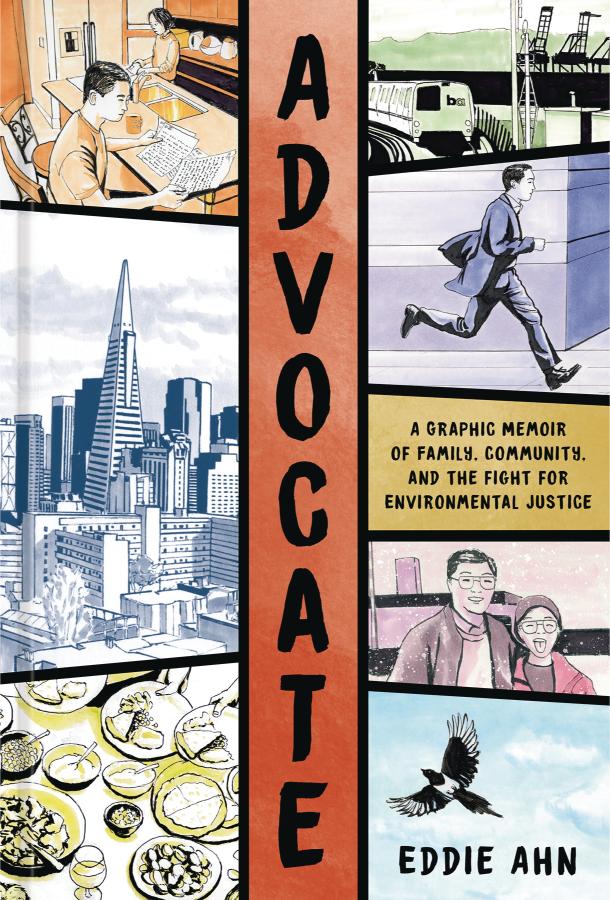 Advocate: A Graphic Memoir of Family, Community, and the Fight for Environmental Justice (Hardcover)