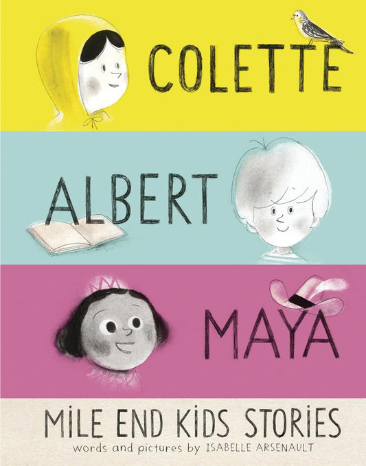 Mile End Kids Stories: Colette, Albert and Maya (Hardcover)
