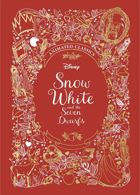 Disney Animated Classics: Snow White and the Seven Dwarfs (Hardcover)