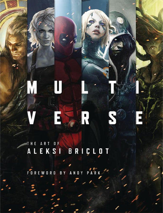 Multiverse: The Art of Aleksi Briclot (Hardcover)