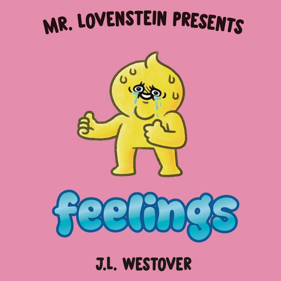 Mr. Lovenstein Presents: Feelings (Hardcover)