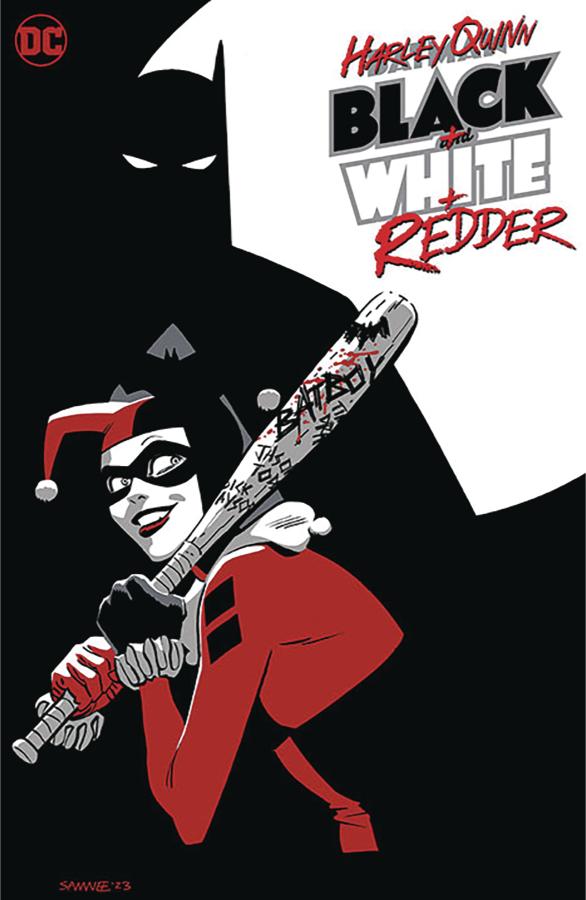 Harley Quinn: Black + White + Redder