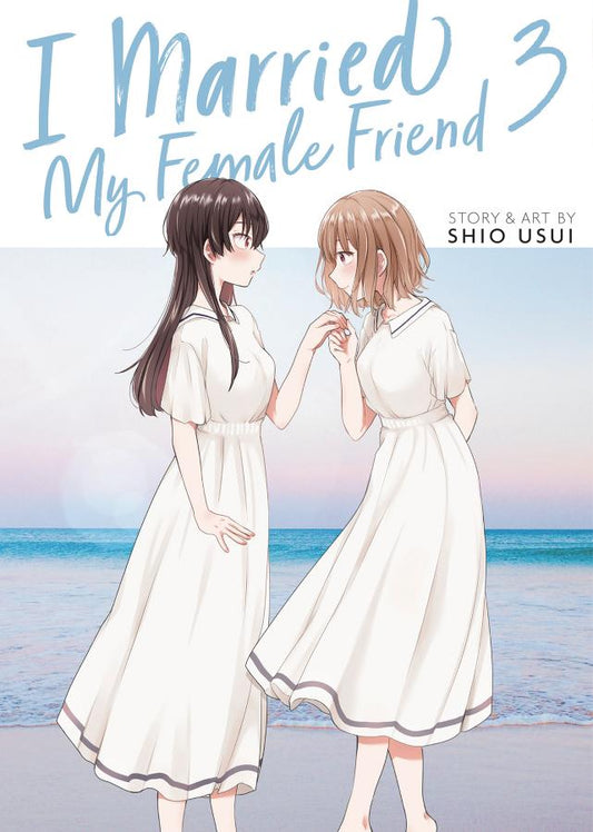 I Married My Female Friend, Vol. 3