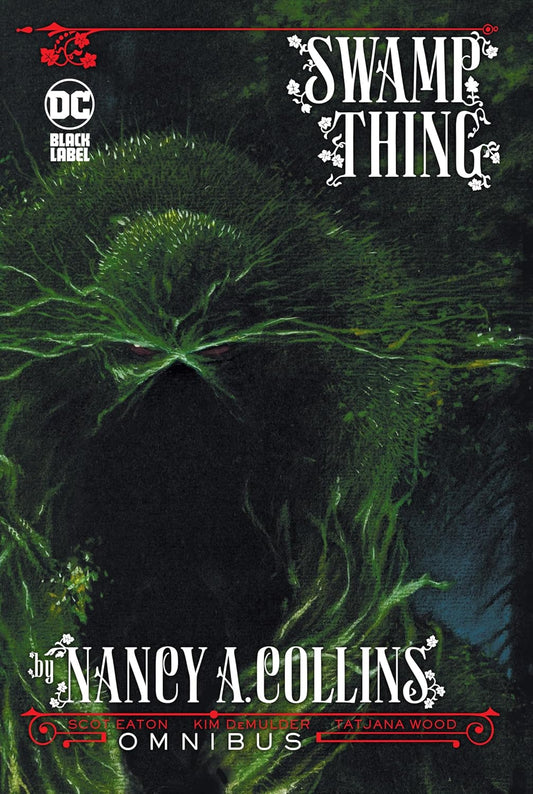 Swamp Thing by Nancy A. Collins Omnibus (Hardcover)