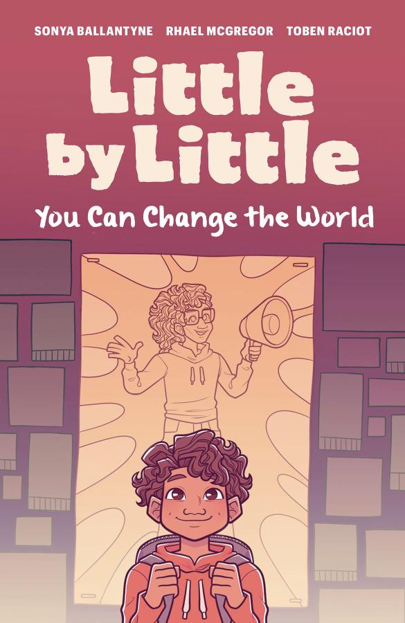 Little by Little: You Can Change the World