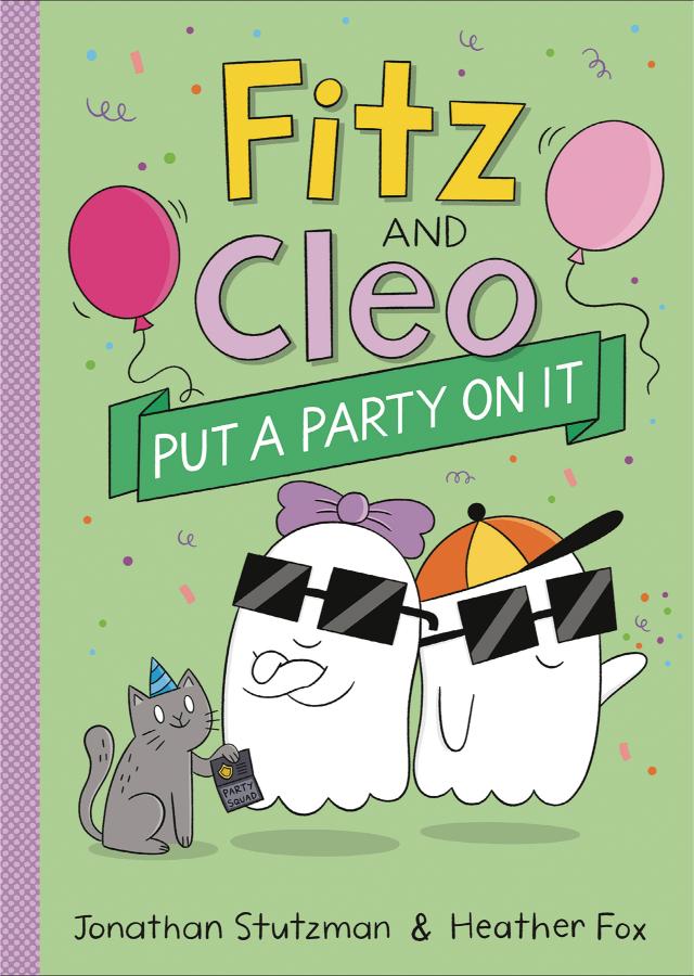Fitz and Cleo Put a Party on It, Book 3