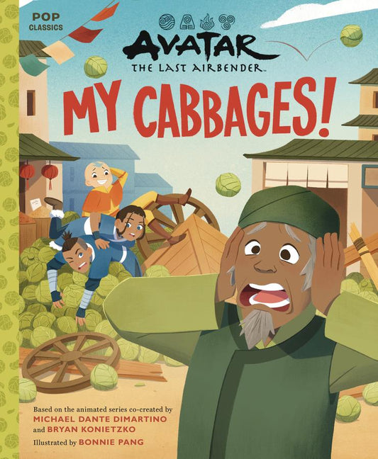 Avatar: The Last Airbender: My Cabbages! (Pop Classics) (Hardcover)