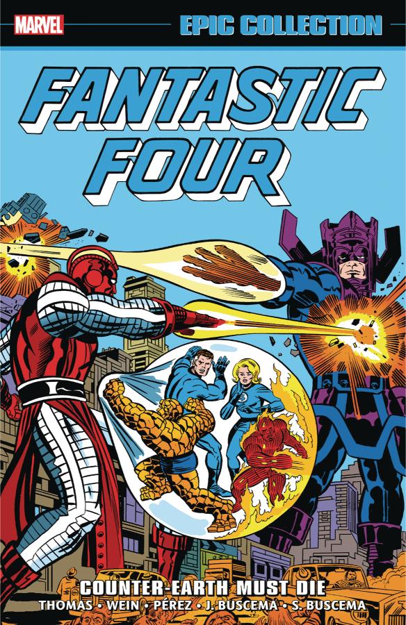 FANTASTIC FOUR EPIC COLLECTION: COUNTER-EARTH MUST DIE