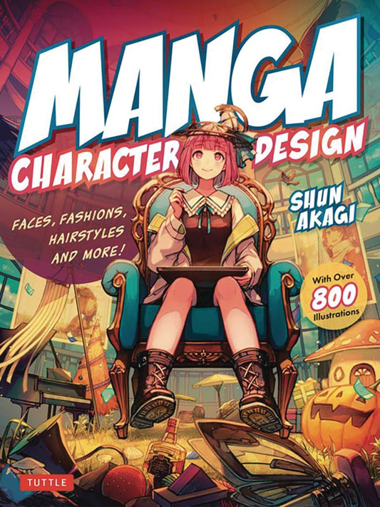 Manga Character Design: Faces, Fashions, Hairstyles and More!