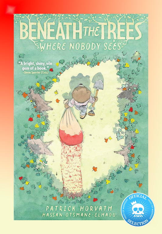 Beneath the Trees Where Nobody Sees