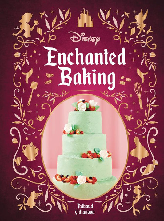 Disney Enchanted Baking (Hardcover)