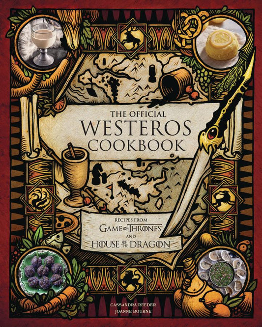 The Official Westeros Cookbook: Recipes from Game of Thrones and House of the Dragon (Hardcover)