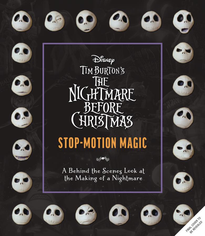 Disney Tim Burton's Nightmare Before Christmas: The Ultimate Visual History (Hardcover)