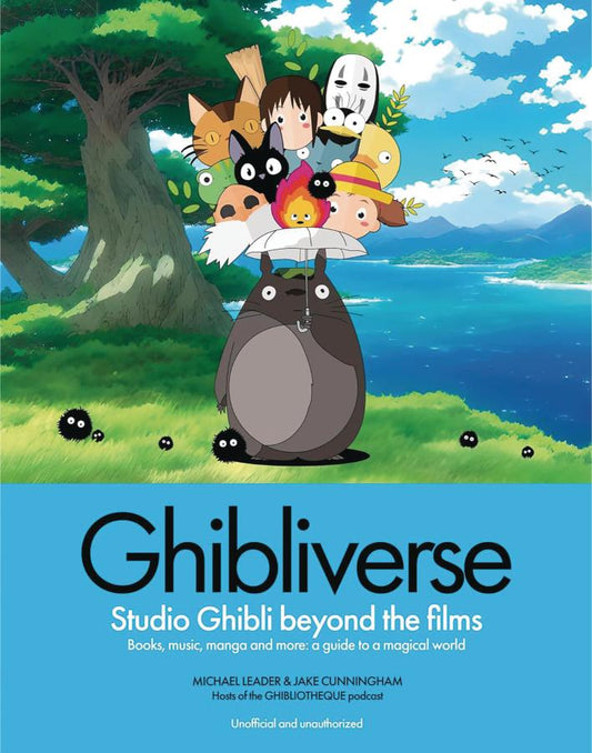 Ghibliverse: Studio Ghibli Beyond the Films (Hardcover)