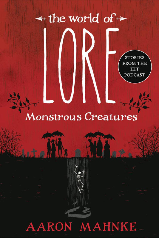 The World of Lore: Monstrous Creatures