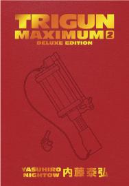 Trigun Maximum Deluxe Edition Volume 2 (Hardcover)