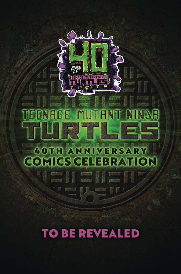 Teenage Mutant Ninja Turtles: 40th Anniversary Comics Celebration―The Deluxe Edition Teenage Mutant Ninja Turtles: 40th Anniversary Comics Celebration―The Deluxe Edition (Hardcover)