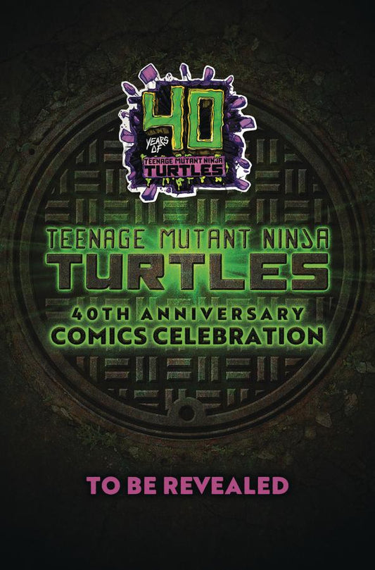 Teenage Mutant Ninja Turtles: 40th Anniversary Comics Celebration―The Deluxe Edition Teenage Mutant Ninja Turtles: 40th Anniversary Comics Celebration―The Deluxe Edition (Hardcover)