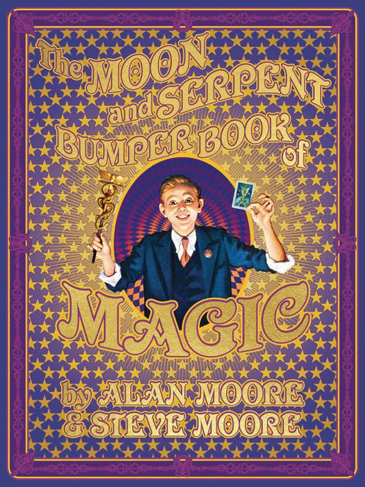 The Moon and Serpent Bumper Book of Magic (Hardcover)