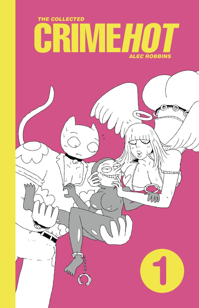 The Collected Crimehot: Volume 1
