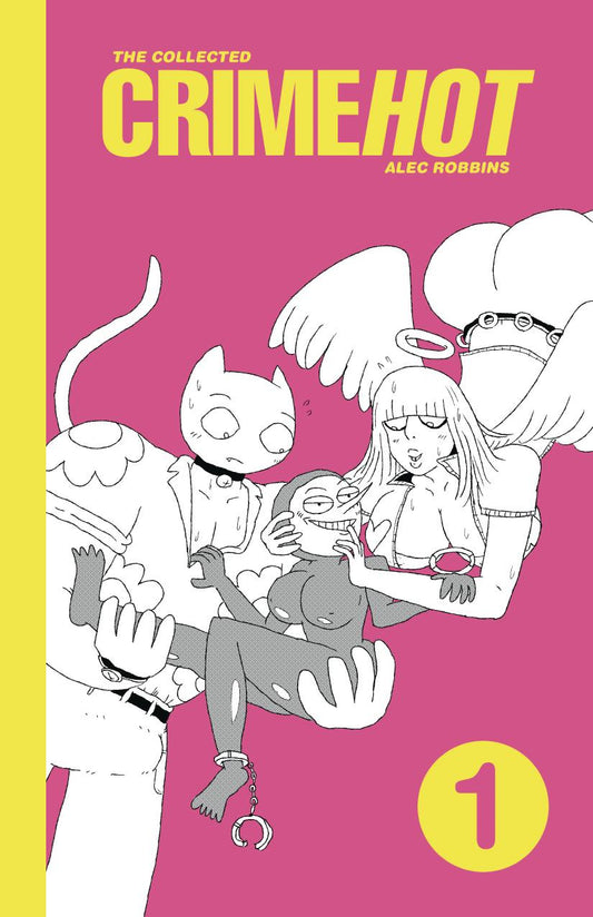 The Collected Crimehot: Volume 1
