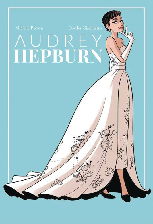 Audrey Hepburn (NBM Comics Biographies Hardcover)