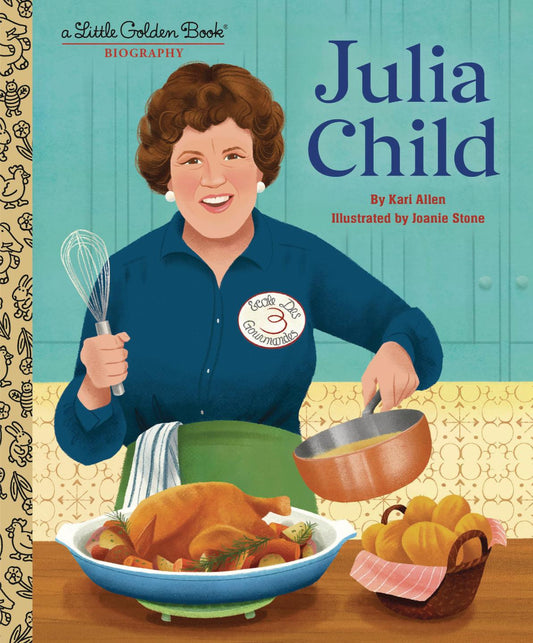 Julia Child: A Little Golden Book Biography