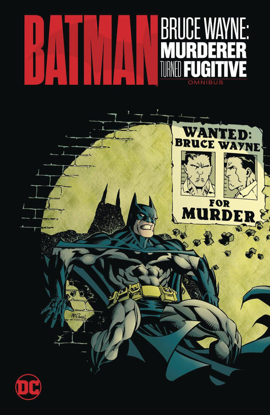 Batman: Bruce Wayne - Murderer Turned Fugitive Omnibus (Hardcover)