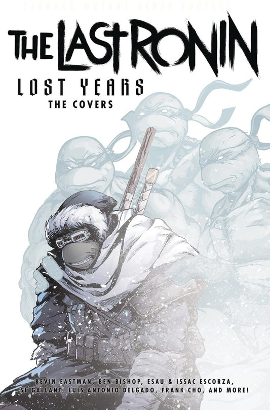 Teenage Mutant Ninja Turtles: The Last Ronin Lost Years--The Covers (Hardcover)