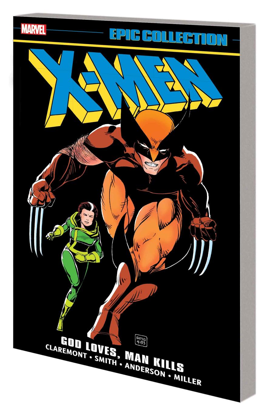 X-MEN EPIC COLLECTION: GOD LOVES, MAN KILLS