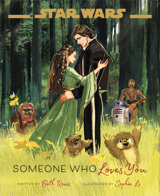 Star Wars: Someone Who Loves You (Hardcover)