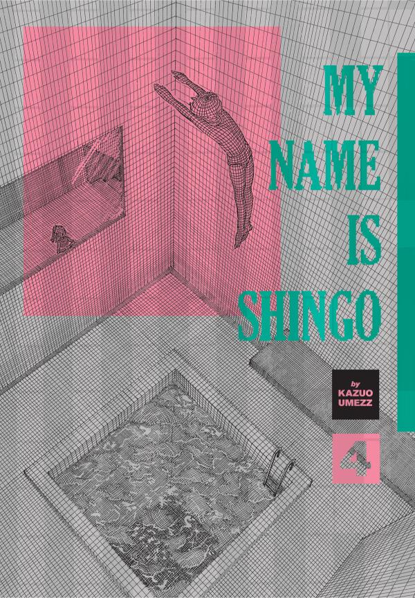 My Name Is Shingo: The Perfect Edition, Vol. 4 (Hardcover)