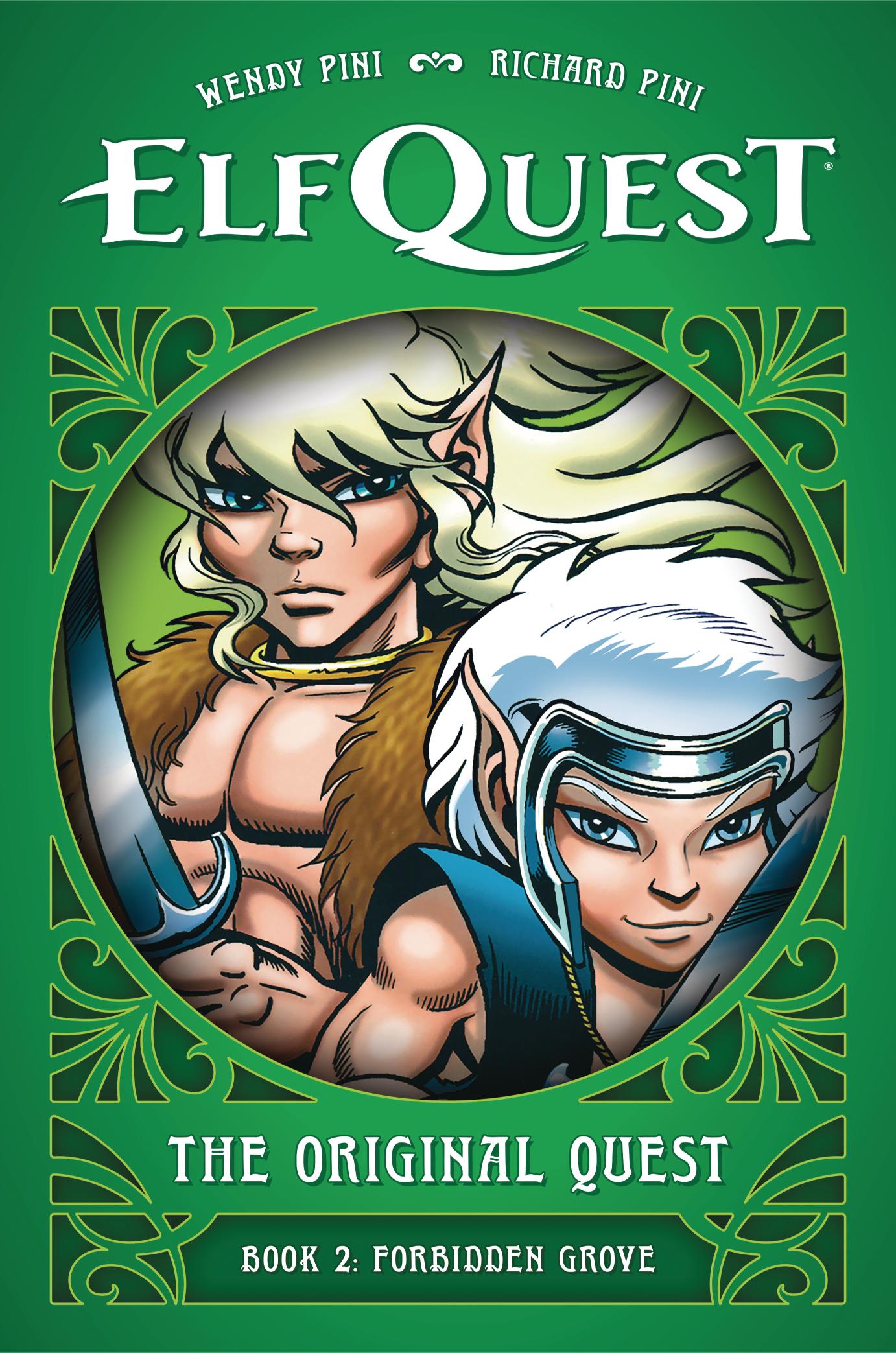 ElfQuest: The Original Quest: Book 2--Forbidden Grove (Hardcover)