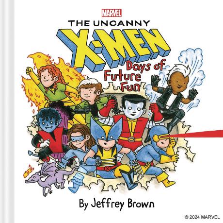 Marvel The Uncanny X-Men: Days of Future Fun (Hardcover)