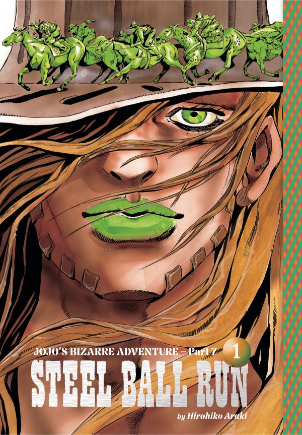 JoJo's Bizarre Adventure: Part 7--Steel Ball Run, Vol. 1 (Hardcover)