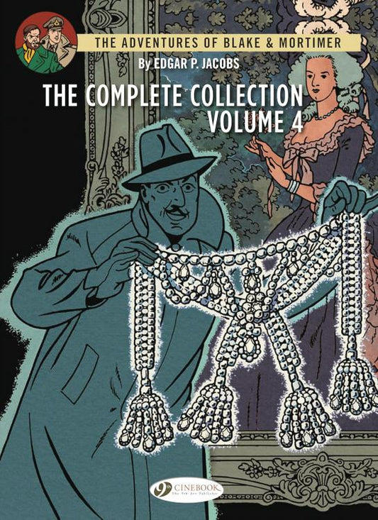 Blake & Mortimer: The Complete Collection Volume 4 (Hardcover)