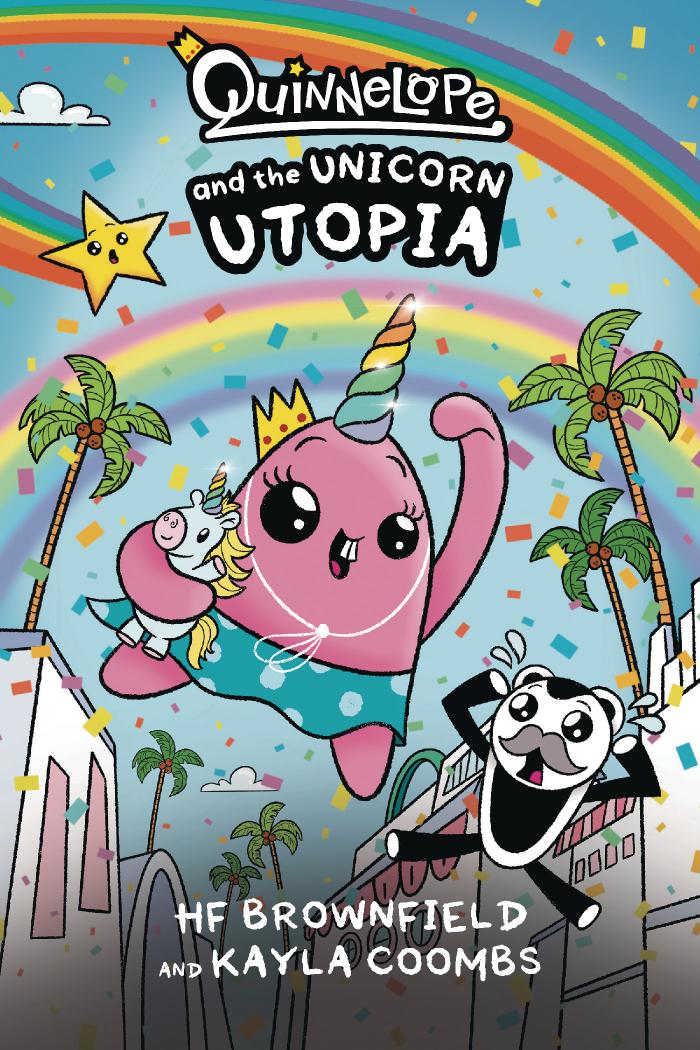 Quinnelope and the Unicorn Utopia