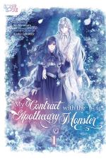 My Contract With the Apothecary Monster, Vol. 1