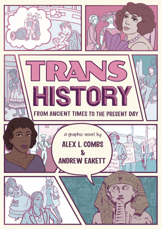 Trans History: From Ancient Times to the Present Day