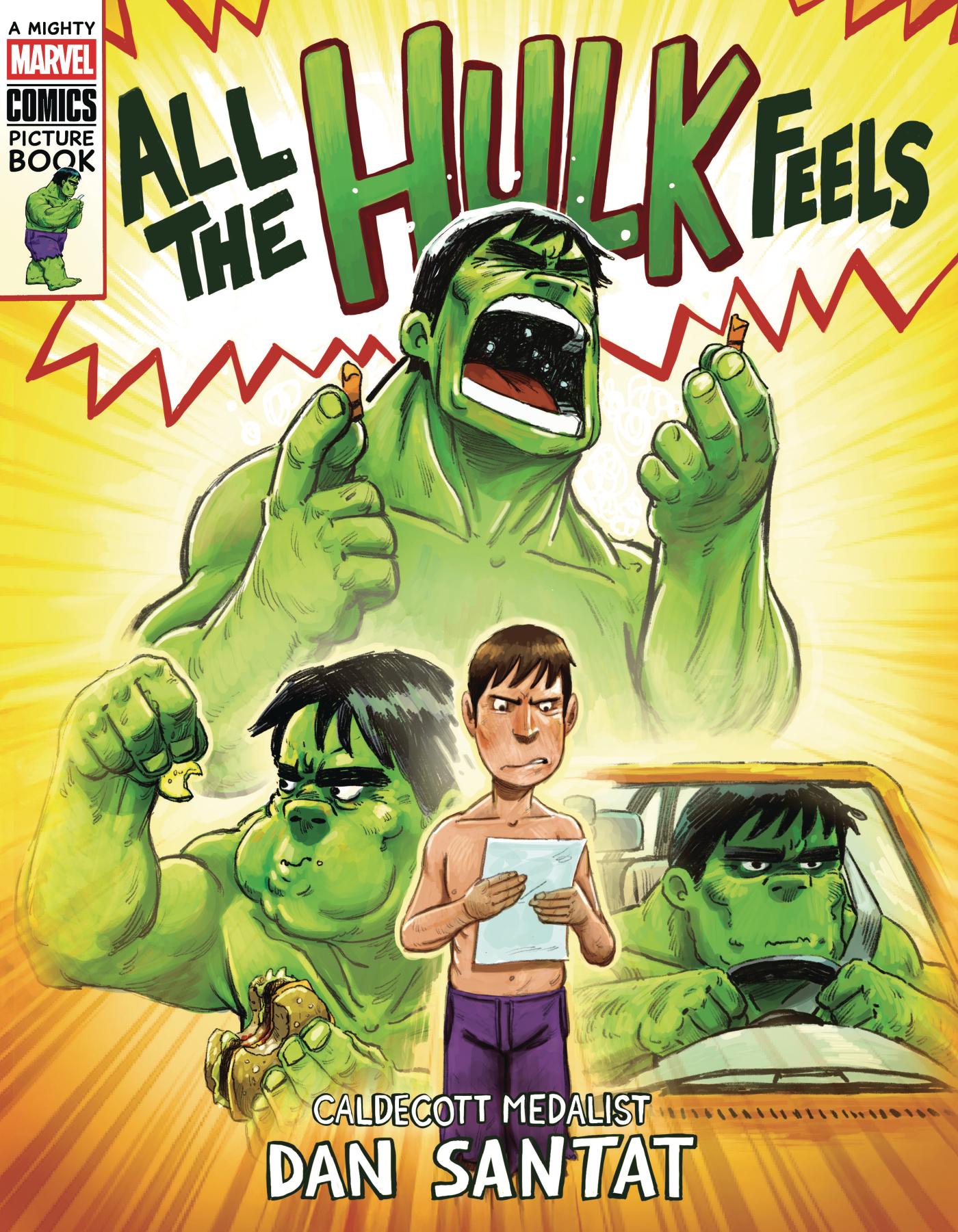 All the Hulk Feels (A Mighty Marvel Comics Picture Book Hardcover)
