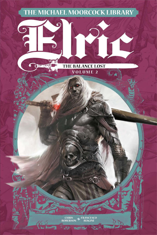 The Michael Moorcock Library Elric: The Balance Lost Vol. 2 (Hardcover)