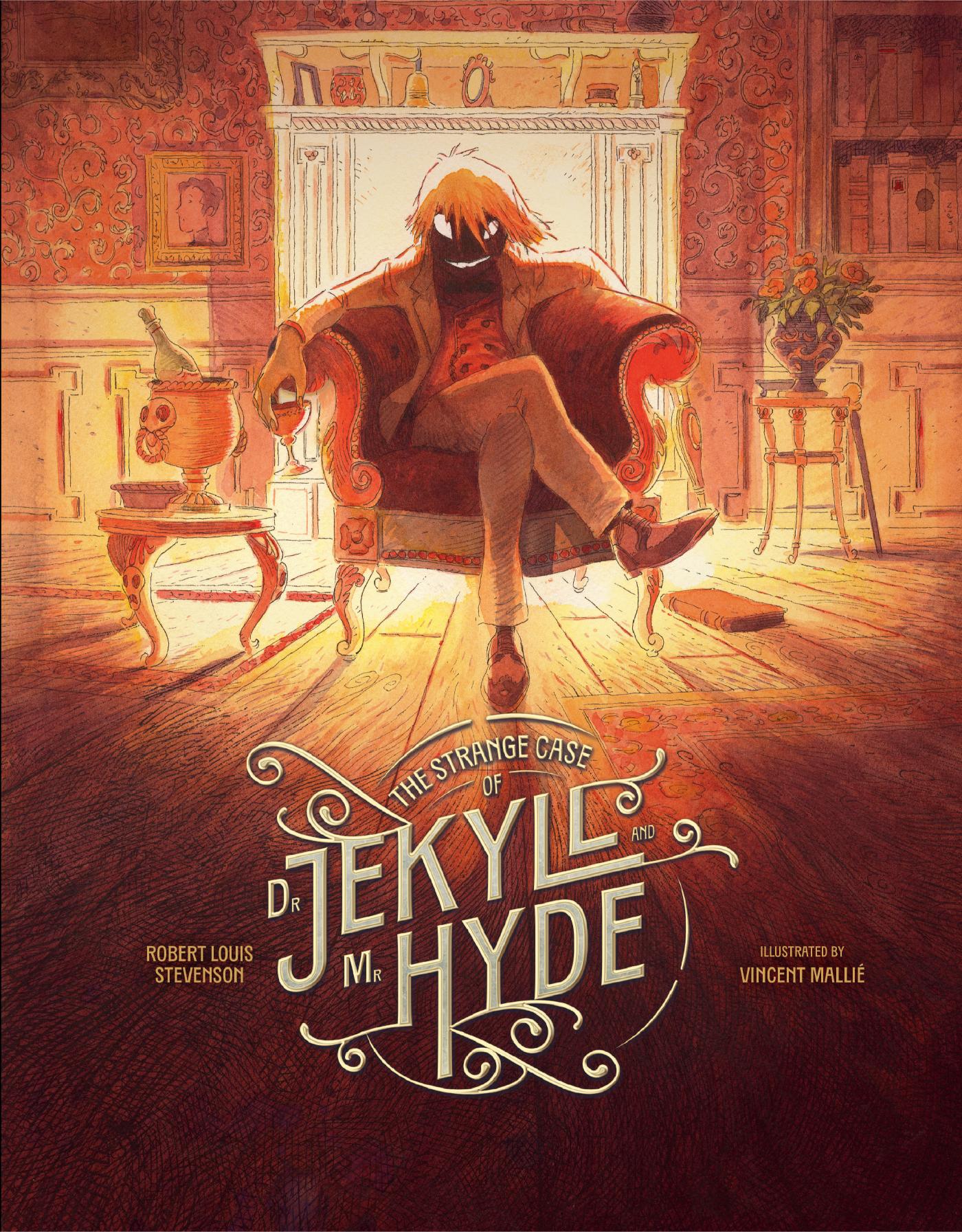 The Strange Case of Dr. Jekyll and Mr. Hyde (Hardcover)